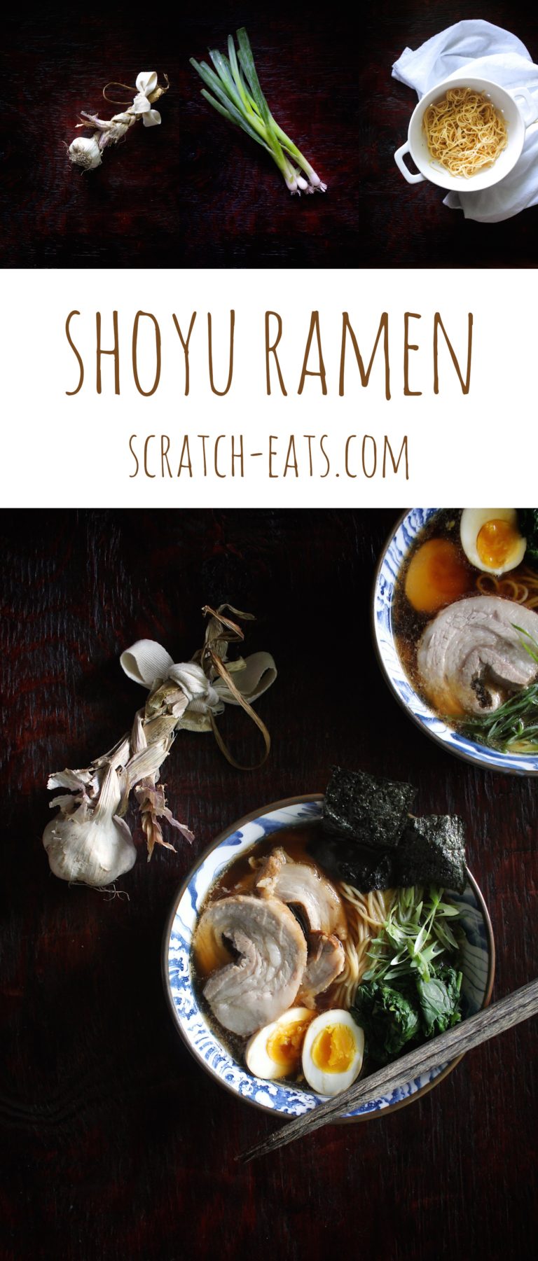 Shoyu Ramen - Scratch Eats